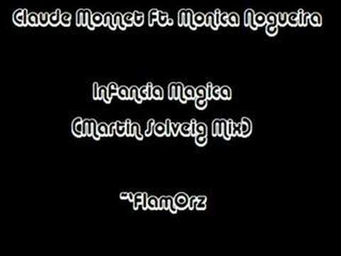 Claude Monnet Ft. Monica Nogueira - Infancia Magica