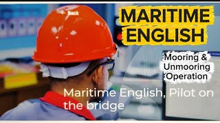 Download lagu Maritime English for the deck department (Pilot exchange, mooring & unmooring operation) mp3