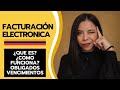 What Is Electronic Billing Colombia 2025 How It Works