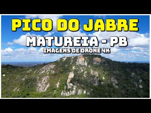 PICO DO JABRE / MATUREIA - PB | IMAGENS DE DRONE