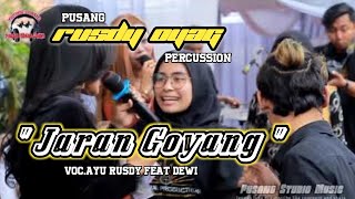 Download lagu #JARAN GOYANG #PUSANG RUSDY OYAG PERCUSSION #AYU RUSDY FEAT DEWI mp3 Download lagu #JARAN GOYANG #PUSANG RUSDY OYAG PERCUSSION #AYU RUSDY FEAT DEWI mp3
