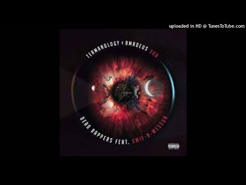 Termanology & Amadeus 360 the Beat King -Dead Rappers feat. (Smif-N-Wessun)