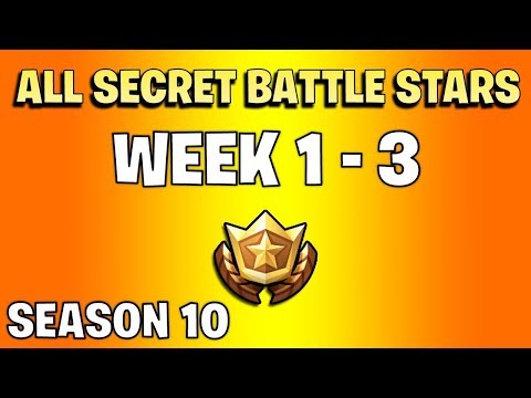 All secret battle stars week 1 to 3 - Fortnite Season 10