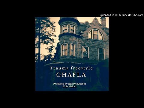 Ghafla-TRAUMA freestyle