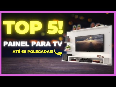 [VALE A PENA! ✅] Os 5 MELHORES Painéis para TV Até 60” de 2024 - Painel para Tv Custo-Benefício