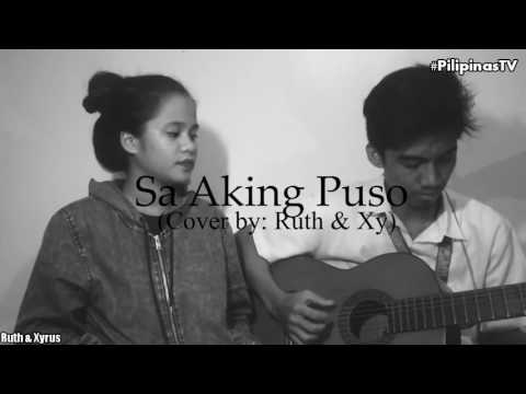 Sa Aking Puso😍😍 BEAUTIFUL COVER😎😎 RIP REPLAY BUTTON😝😀