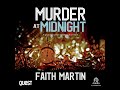 Murder At Midnight DI Hillary Greene 15 By Faith Martin Mystery Thriller Suspense Audiobook