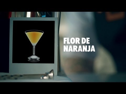 FLOR DE NARANJA DRINK RECIPE - HOW TO MIX