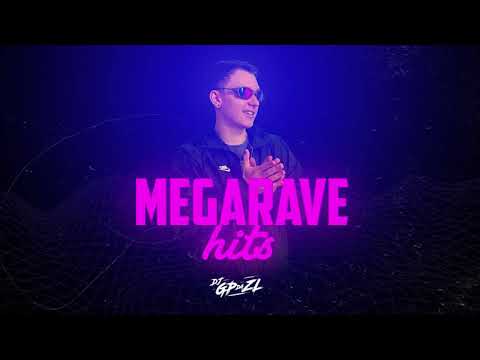 MEGARAVE HITS (DJ GP DA ZL) - Feat. MC Rennan, MC 2jhow, MC MR Bim & MC Topre
