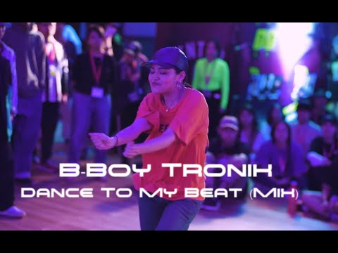B Boy Tronik - Dance To My Beat (Mix)
