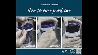 How to Open Paint Cover Lid? Special for Wall Painting Newbie