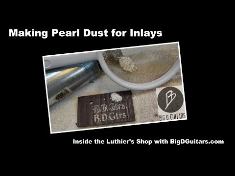 Making Pearl Dust/Powder for Inlays - Inside the Luthier's Shop
