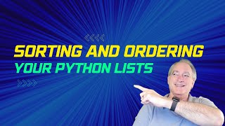 Sorting and ordering your Python lists