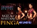 Pinga Full Video Song 4K UHD DDP5 1 Bajirao Mastani Deepikapadukone Priyankachopra Shreyaghoshal