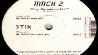 Mach 2 - Keep The Mix Rockin' (Out Of Mind Mix)