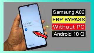 Samsung A02 frp bypass without PC  | A21s |A12|