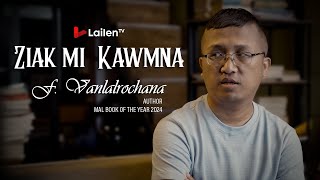 Download lagu ZIAK MI KAWMNA II F. VANLALROCHANA, MAL Book of the Year 2024 mp3