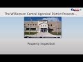 Property Inspection - Williamson Central Appraisal District