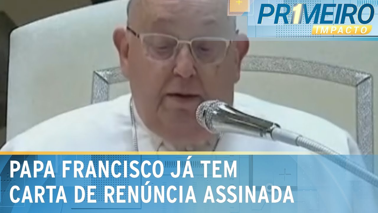 Papa Francisco já tem carta de renúncia assinada | Primeiro Impacto (21/02/25)