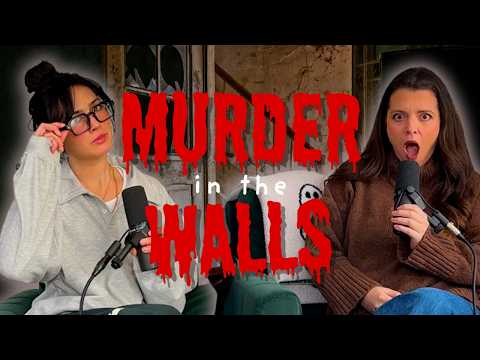 309. A Murder in the Walls: The Haunting of the Foley House Inn | Two Girls One Ghost
