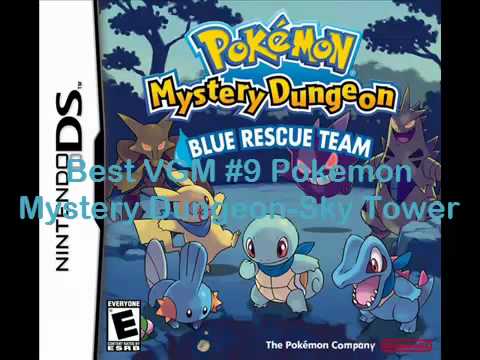 Best VGM #9 Pokemon Mystery Dungeon-Sky Tower
