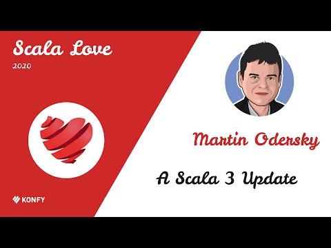 Martin Odersky –  A Scala 3 Update