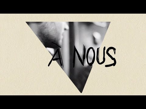 Noé Preszow - À nous (lyrics video)