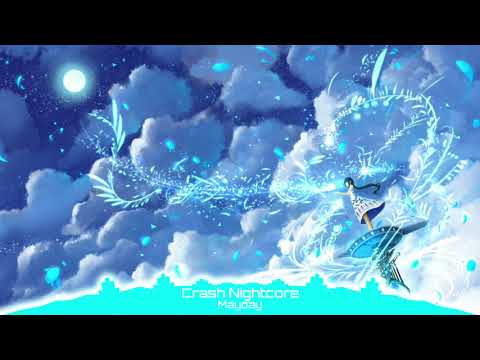 Nightcore - Mayday