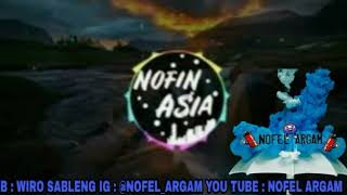 Download lagu Full album lagu dj nofin asia||by nofin asia mp3