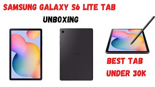 Samsung Galaxy S6 Lite Tab Unboxing 😍😍 || Best Tab Under 30k in India 