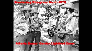 Alberta Bound -Gordon Lightfoot cover