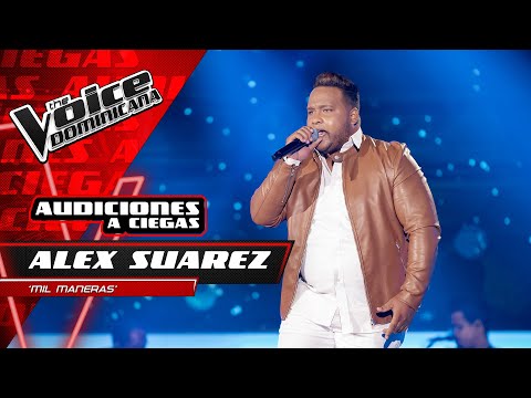 Alex Suarez – "Mil Maneras" | Audiciones a Ciegas | The Voice Dominicana 2021