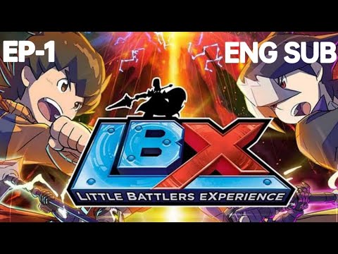Little Battlers eXperience[Danball Senki] anime  1st episode with English dub-ダンボール戦機 Danbōru Senki