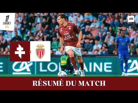 FC Metz 1-2 FC AS Monaco Monte Carlo