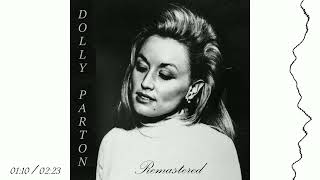 Dolly Parton - Sorrow's Tearing Down The House That Happiness Once Built (Remastered by RS 2023)