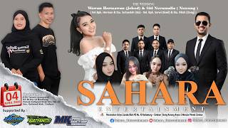 Download lagu 🎵[LIVE SHOW]🎸SAHARA ENTERTAINMENT🎸✔ PERNIKAHAN : JEBOD & NUNUNG ✔ SABTU, 04 APRIL 2026 mp3
