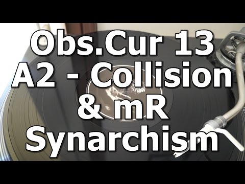 Obs.Cur 13 - A2 - Collision & mR - Synarchism