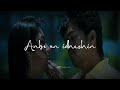 Nee Mutham Ondru Koduthal Whatsapp Status Lyrics