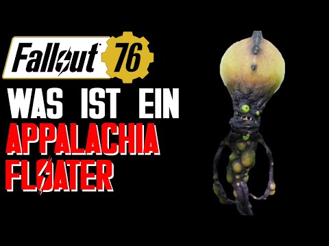 Was sind Floater und wo kommen die her? - Fallout 76 Lore - LoreCore