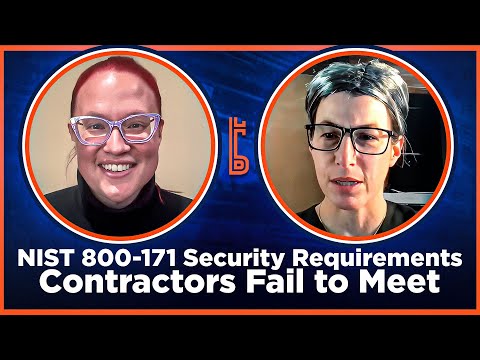 Other than Satisfied: NIST 800-171 Security Requirements Contractors Fail to Meet - Part 2