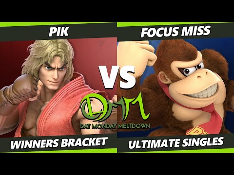 DAT Monday Meltdown 218 - Pik (Ken) Vs. Focus Miss (Donkey Kong) SSBU Ultimate Tournament