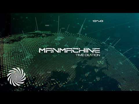 Manmachine - Time Dilation