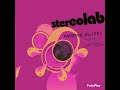 Stereolab - '...Sudden Stars' (Semi-instrumental)