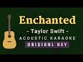 Enchanted - Taylor Swift(Taylor's Version) [Acoustic Karaoke]