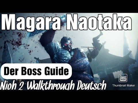 Nioh 2 Walkthrough #29 Boss Guide Magara Naotaka | Deutsch |