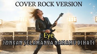 Download lagu IZINKAN SELAMANYA NAMAMU DIHATI - EYE || COVER ROCK VERSION || ABKyam - Studio mp3