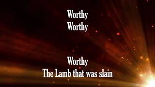 Worthy The Lamb ~ Gaither Vocal Band ~ lyric video