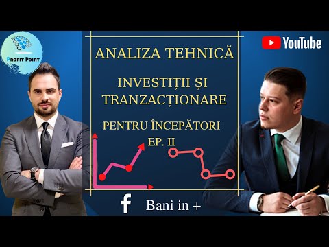 Analiză tehnică II - Investiții și tranzacționare la bursă sau în piețele financiare
