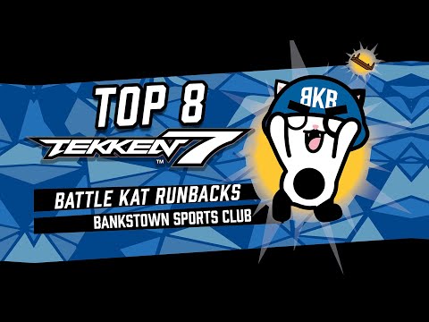 Battle Kat Runbacks #1 - Tekken 7 - Top 8 TIMESTAMPS