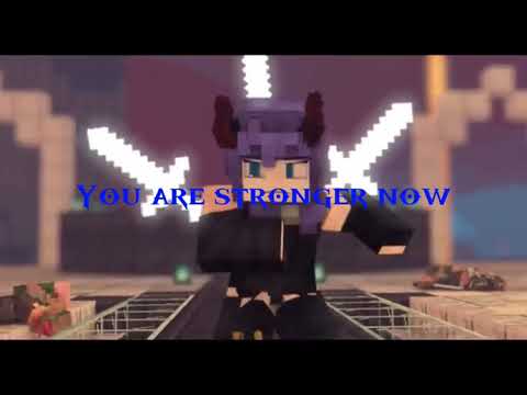 Unsecret, Elia ex - Stronger now (minecraft Animation AMV) Lyrics)